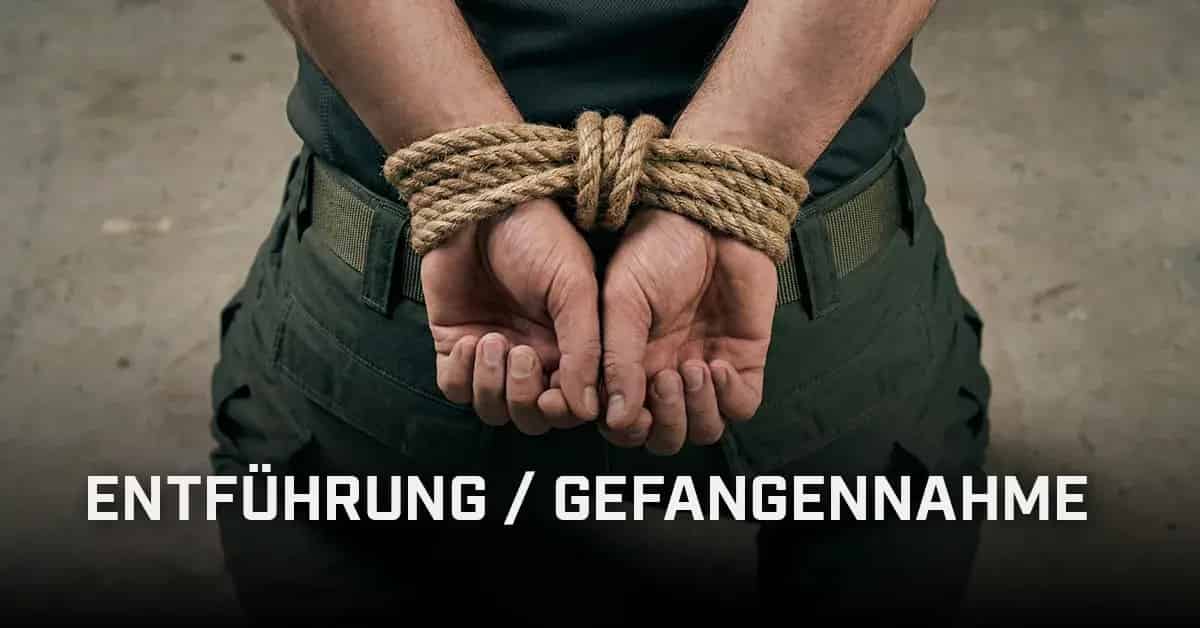 Workshop: Entführung/Gefangennahme
